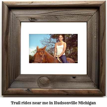 trail rides near me in Hudsonville, Michigan